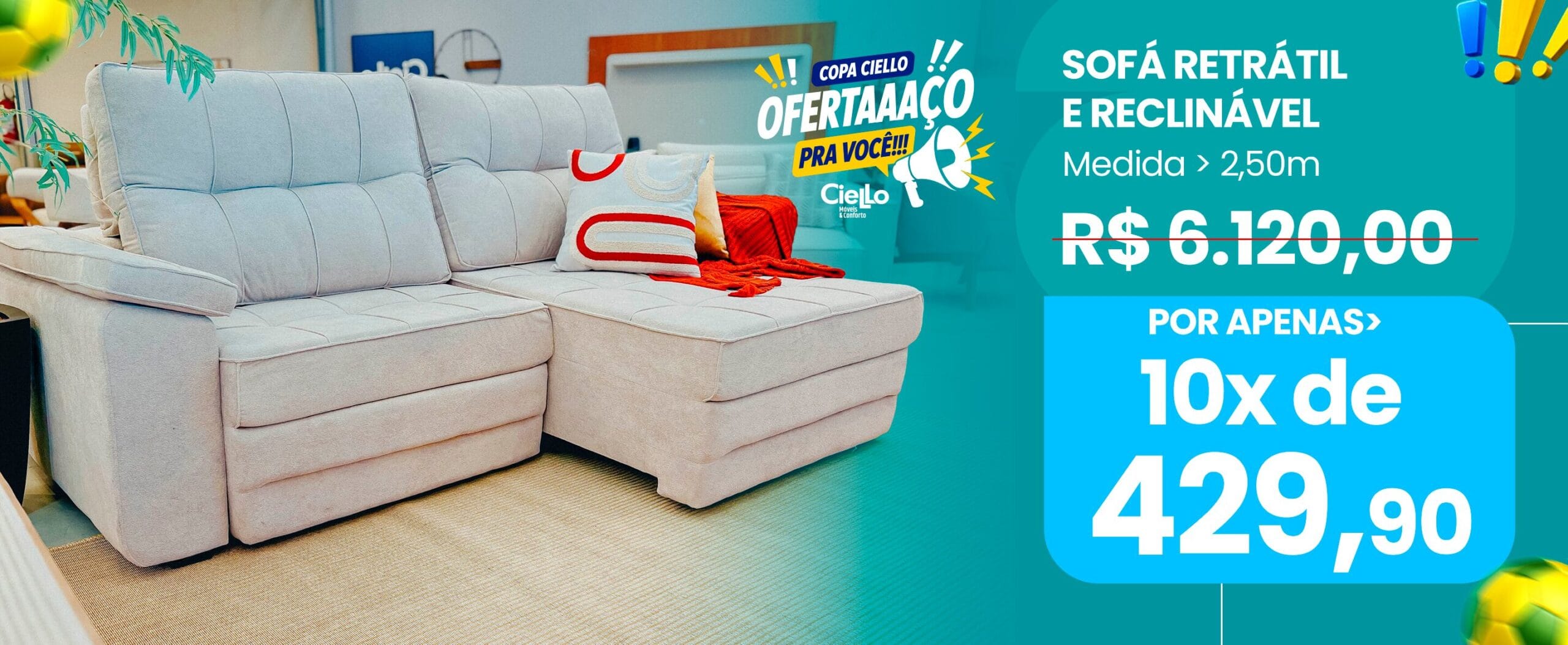 Banner promocional oferecendo sofá retrátil e reclinável cinza claro de 2,50 metros de R$ 6.120,00 por 10 vezes de 429,90.