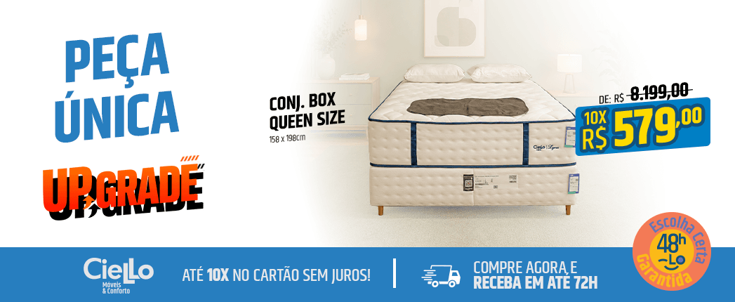 Advertisement banner for a queen-size Conj. Box mattress; price R$579 and 10x installments, with 'Peça Única' and 'Upgrade' text